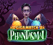 Giga Match Phantasmal